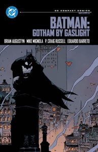 Batman: Gotham by Gaslight Trade Paperback (DC Compact Comics Edition)