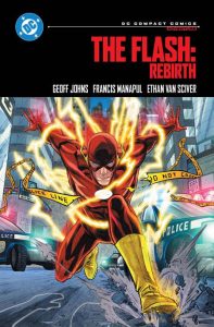 Flash: Rebirth Trade Paperback (DC Compact Comics Edition)