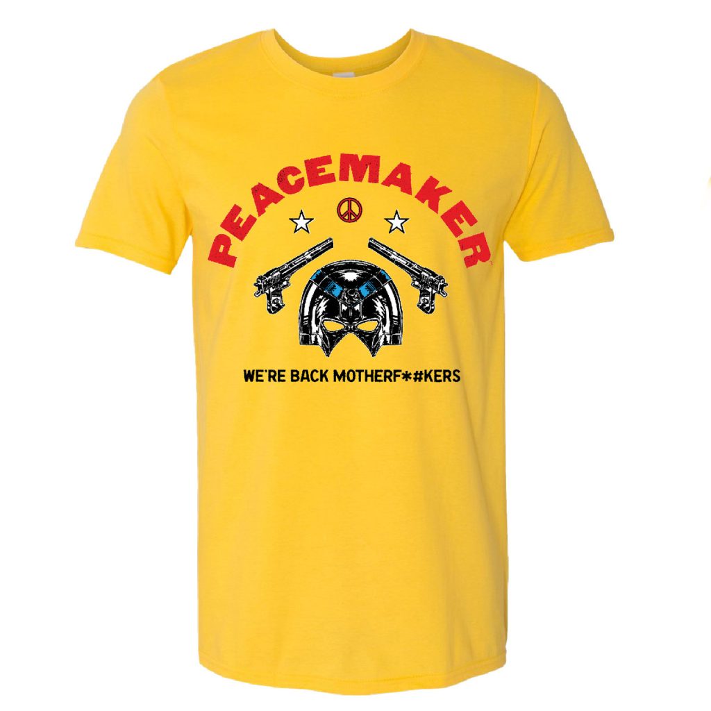 Peacemaker We’re Back T-Shirt (Yellow) Peacefest Exclusive